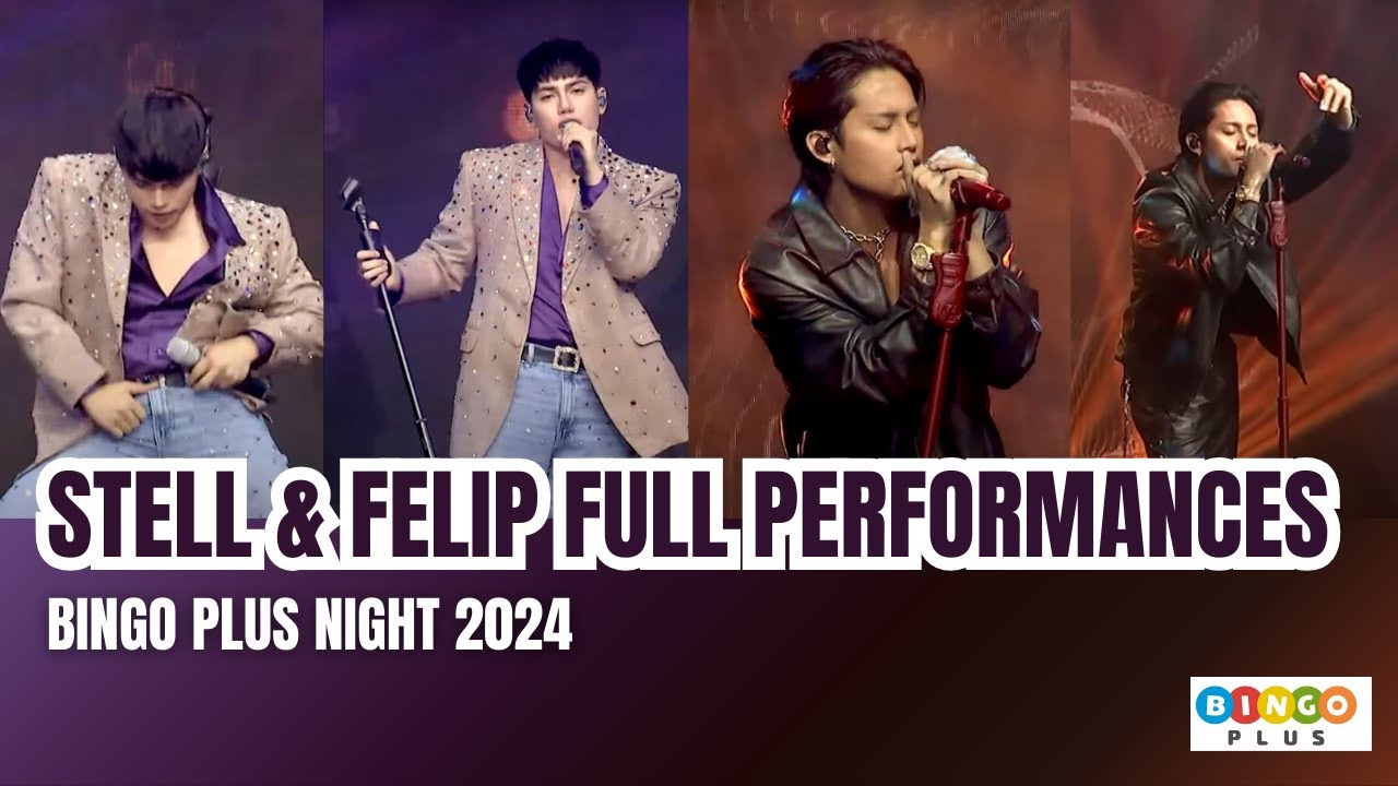 STELL & FELIP - PERFORMANCES | Bingo Plus Night 2024