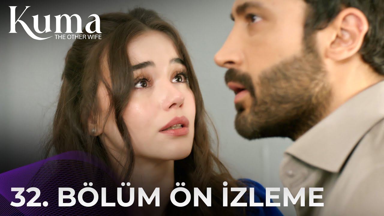 Leyla ve Karan Arasındaki Gerçek!   KUMA 32. Bölüm | Yeni Diziler 2025 | KUMA - Türk Dizileri