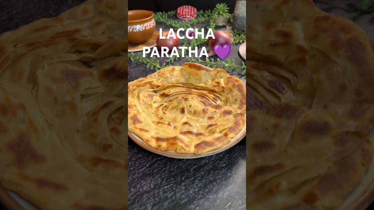Laccha Paratha Ki Recipe 💜 #laccha #lacchaparantha #lacchaparatharecipe #lacchaparatha #paratha