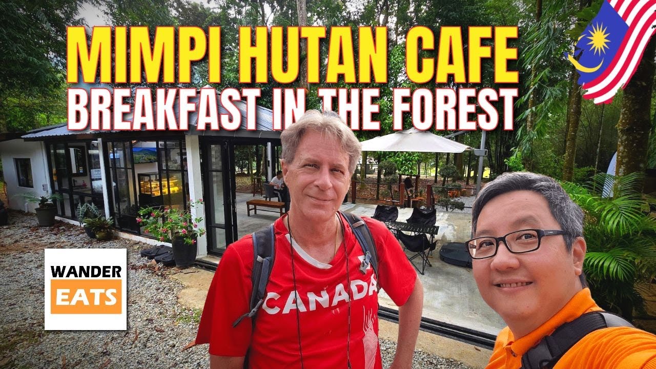 Eat: 🇲🇾 Hidden Kepong Forest Cafe - Breakfast Adventure with @Planet Doug