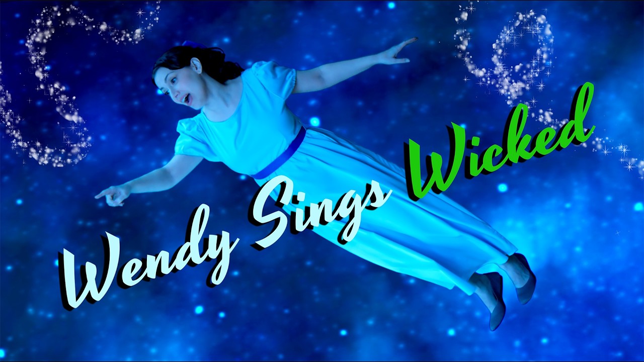 Defying Gravity | Wicked | Wendy Style (Peter Pan + Disney Parody!)