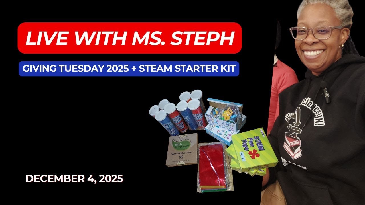 Giving Tuesday 2025 Follow-up | STEAM Starter Kit Tutorial | DIY Car Tutorial starts at 30:05