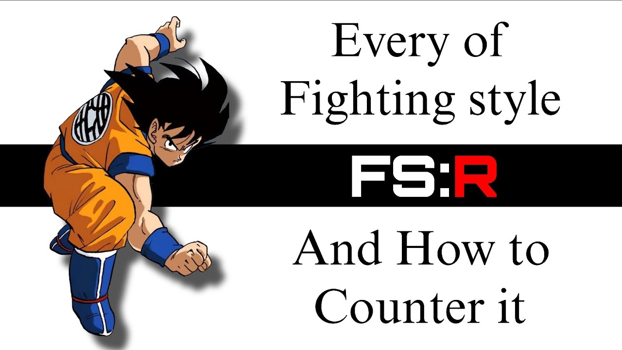 Every Fighting Style in FSR