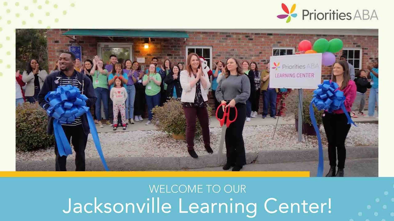 Jacksonville Learning Center Ribbon Cutting I Priorities ABA