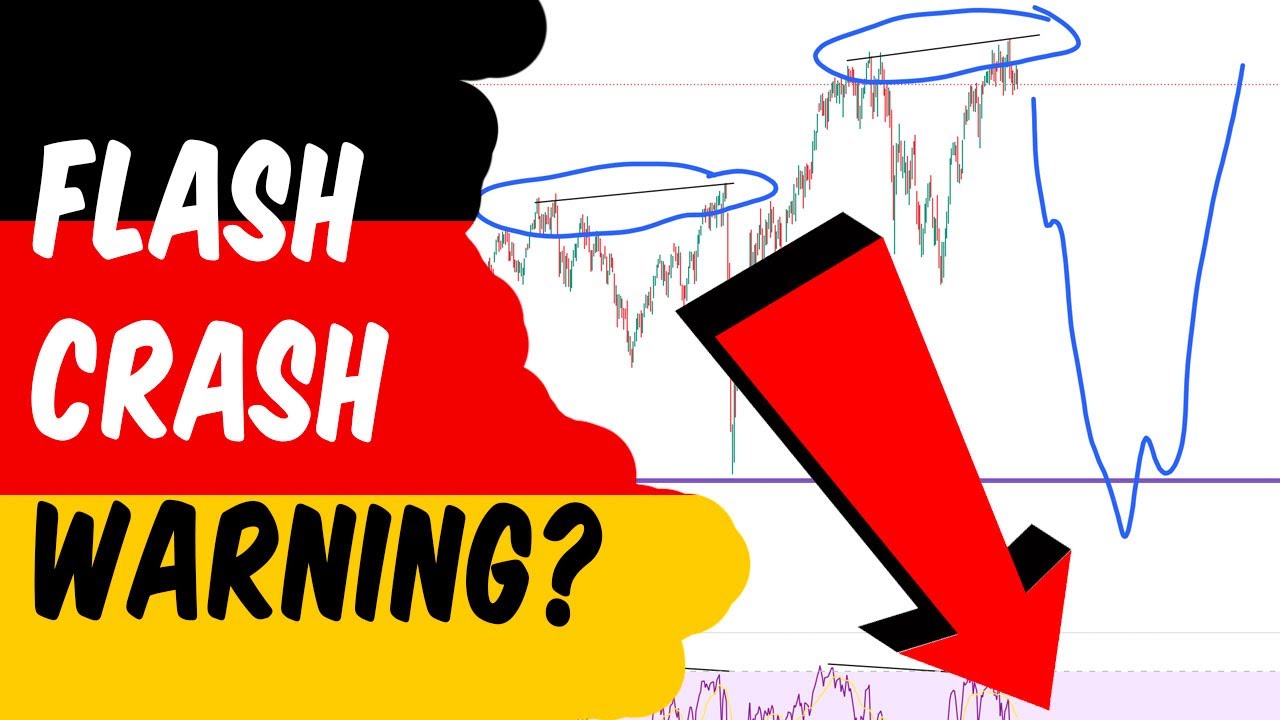 DAX WARNING: Global Market Flash Crash Soon?!