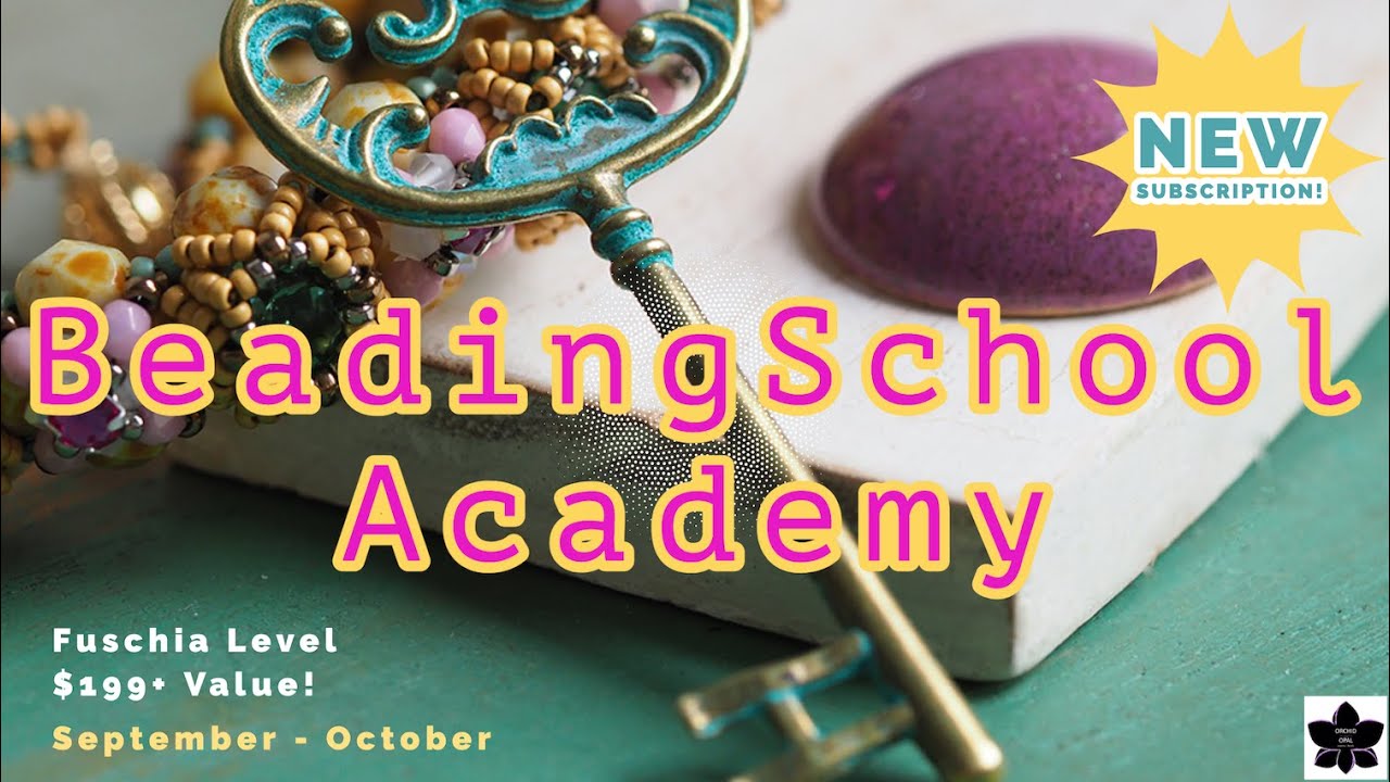 BeadingSchool Academy NEW Bi-Monthly DIY Bead Subscription Box
