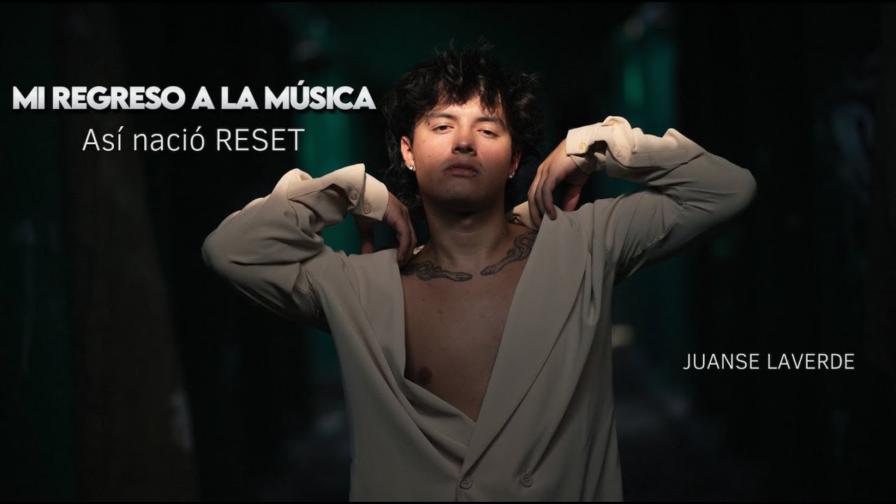 Mi regreso a la música: así nació RESET