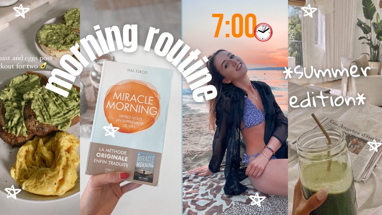 SUMMER MIRACLE MORNING (quand t'es pas du matin)