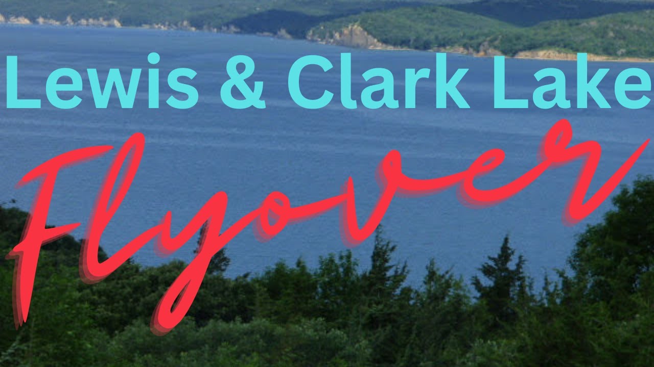 Lewis & Clark Lake Revealed