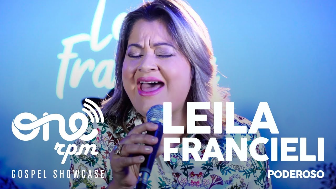 Leila Francieli - Poderoso - ONErpm Gospel Showcase