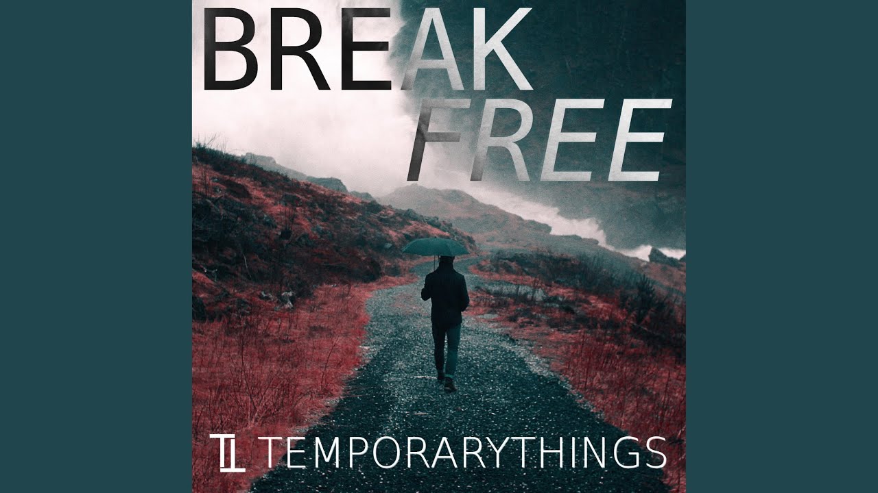 Break Free