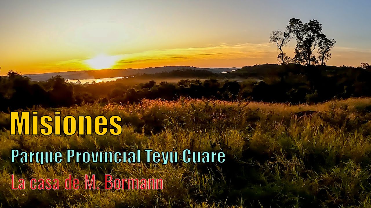 Parque Provincial Teyú Cuaré, Misiones Argentina. ¿Encuentro la casa de Martin Bormann?
