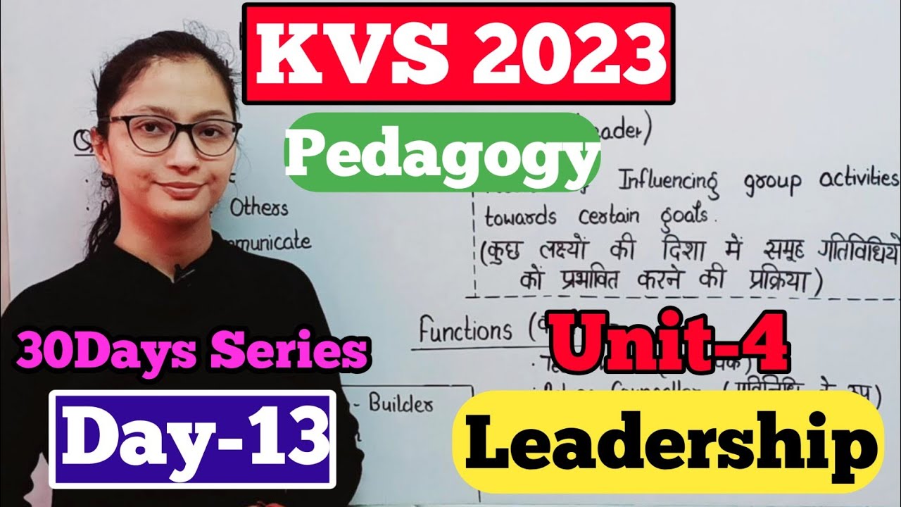 KVS Pedagogy | School Organization and Leadership | School Leadership Model | KVS Pedagogy 2023 ||