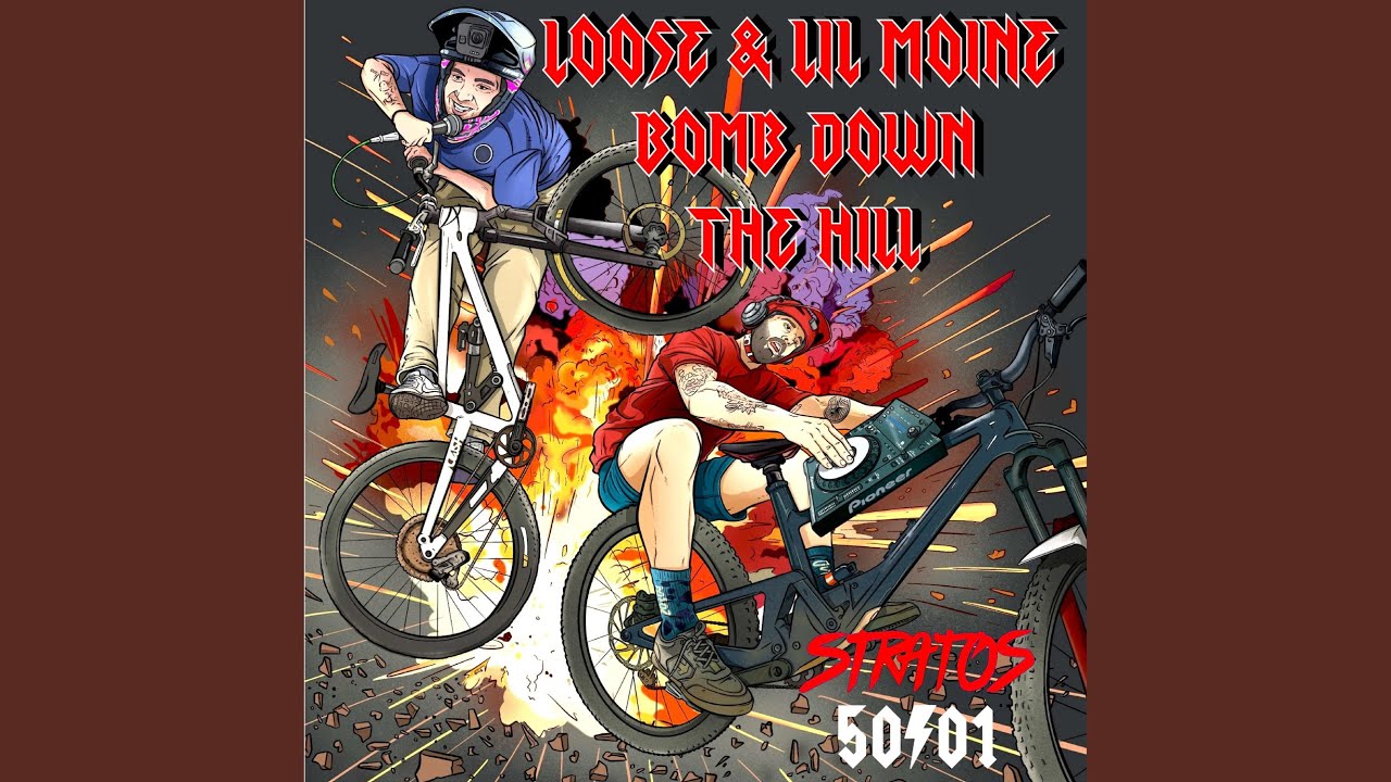 BOMB DOWN THE HILL (feat. LIL MOINE)