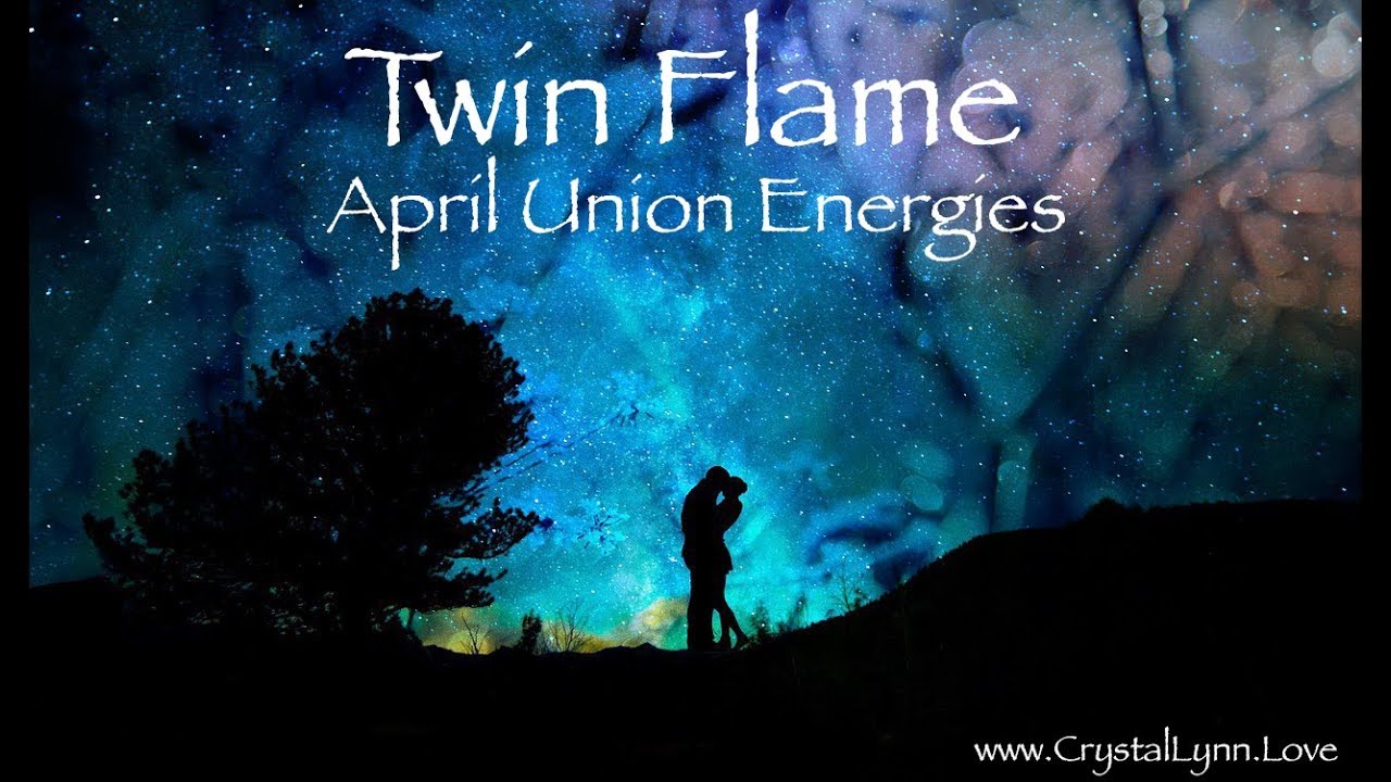 Let LOVE Live | April Twin Flame Union Energies