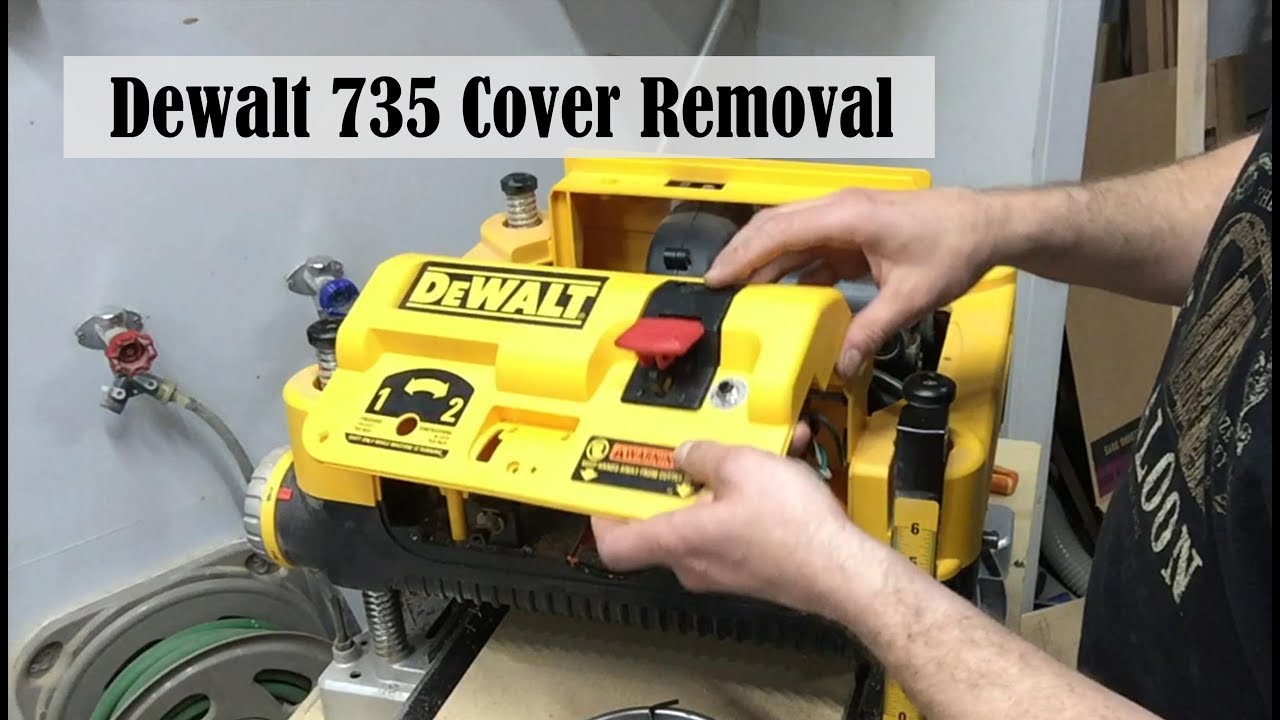 Dewalt DW735 planer remove cover
