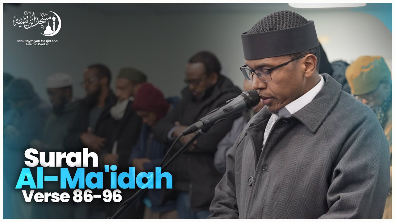 Surah Al-Mā’idah (86–96) | Soul-Stirring Recitation by Imam Yahya Abdi | Masjid Ibnu Taymiyah