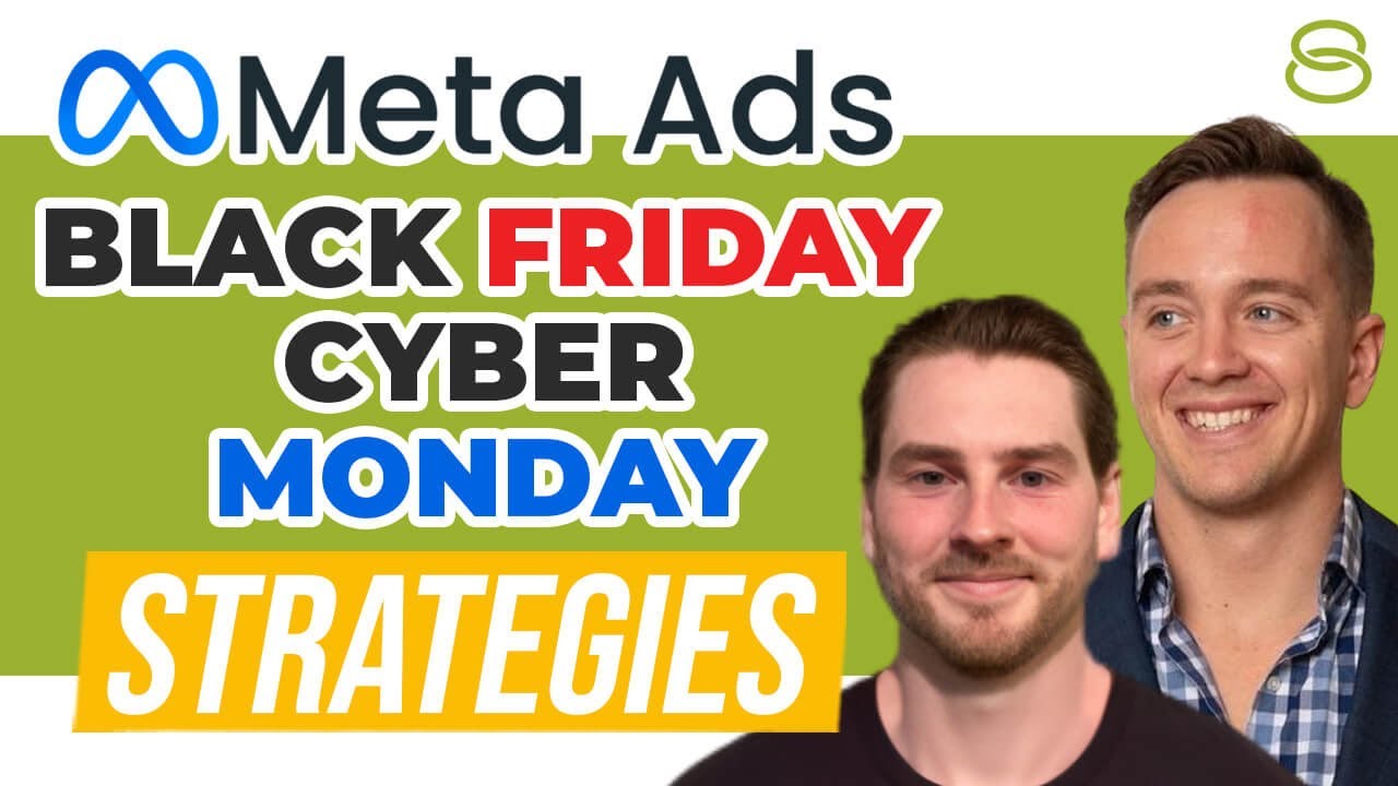 💰 Meta Ads Black Friday and Cyber Monday Strategies to Boost Sales