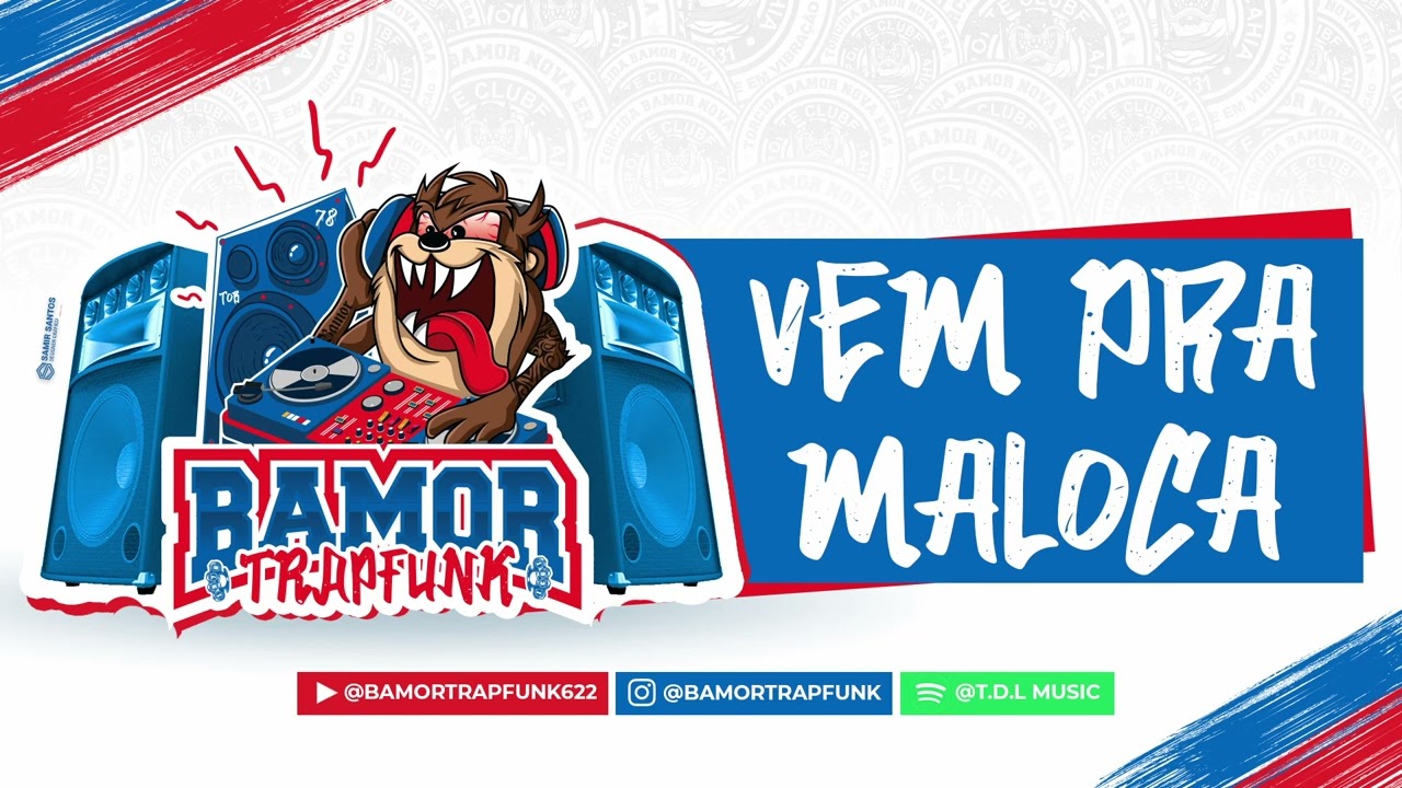 Bamor TrapFunk - Vem pra maloca