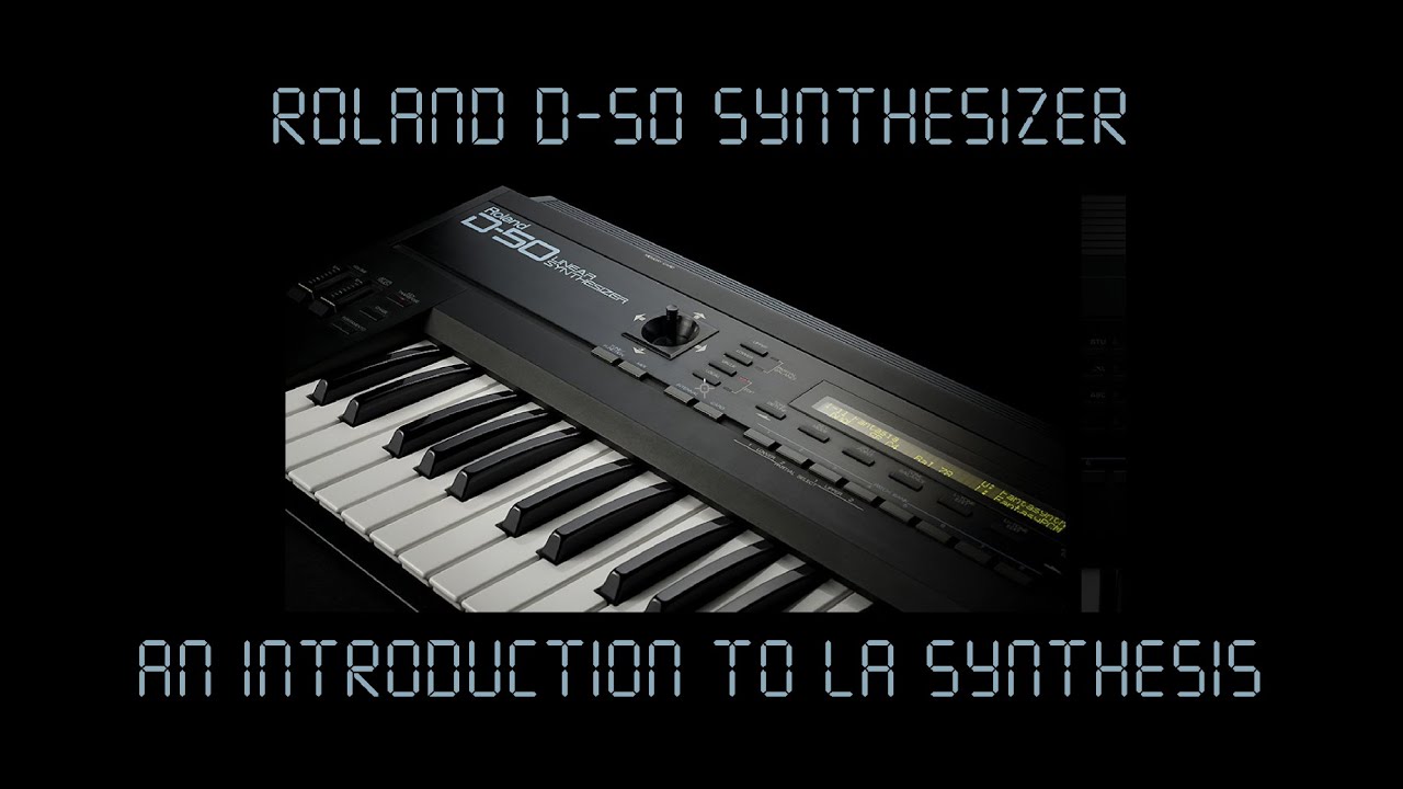 Roland D-50  VST Tutorial - Intro to LA Synthesis