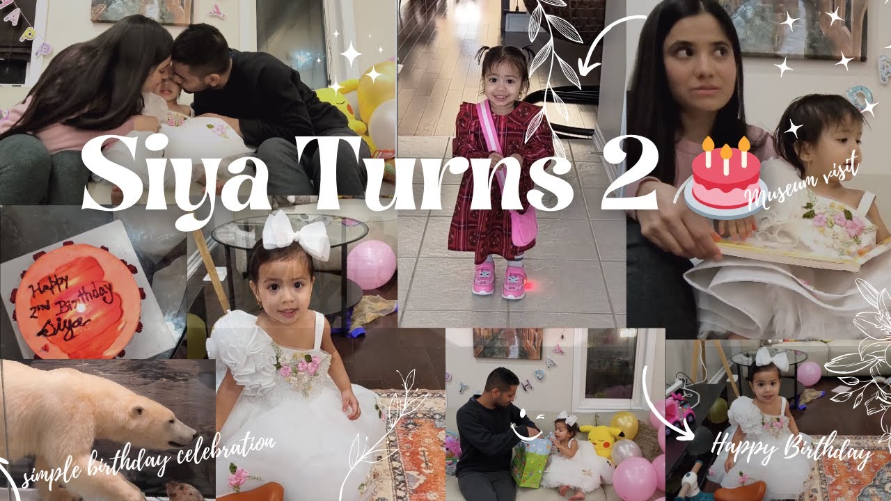 Siya Turns 2 🎂 | Toronto Museum Visit & Simple Birthday Celebration