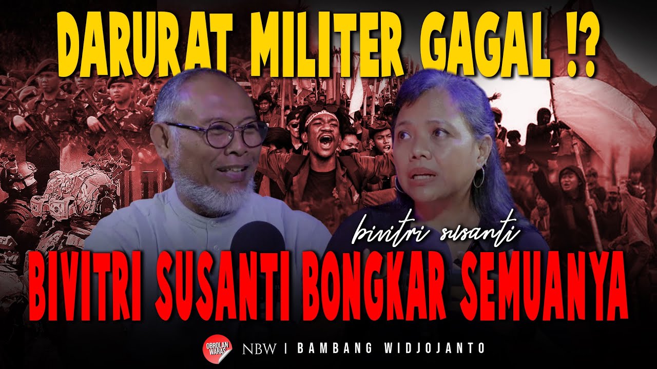 DARURAT MILITER GAGAL !? BIVITRI SUSANTI BONGKAR SEMUANYA !!!