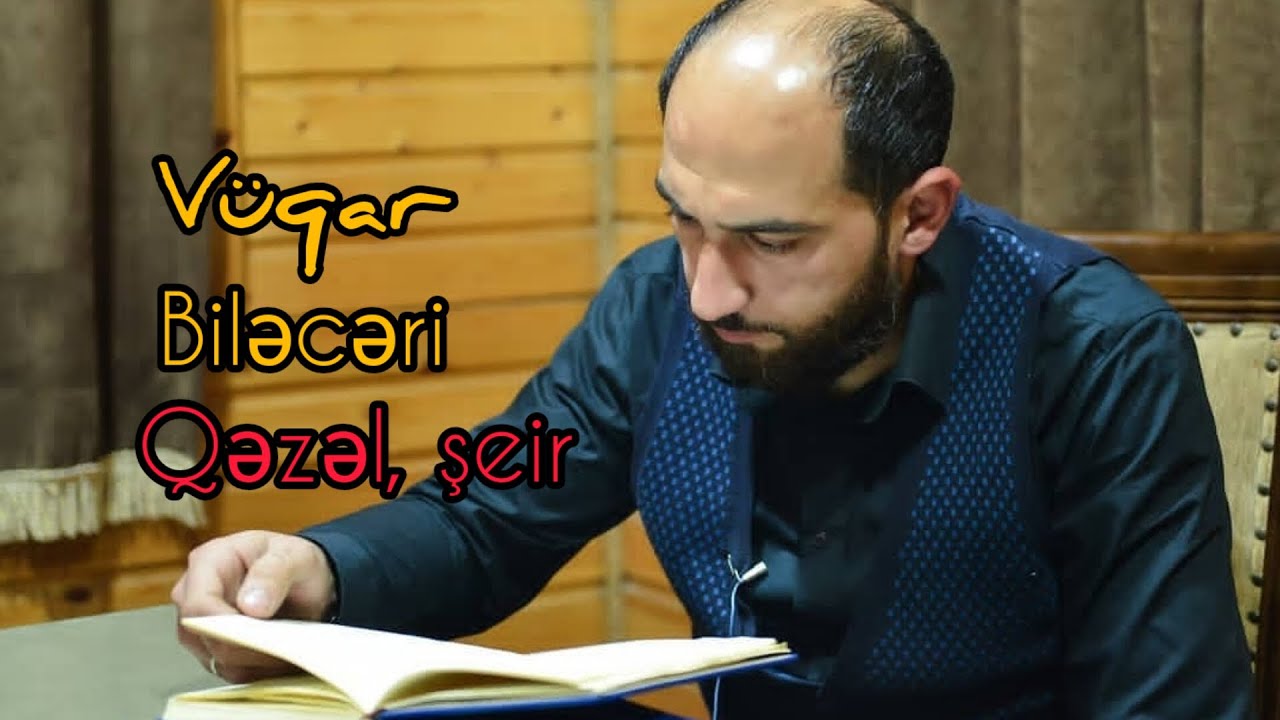 Vuqar Bileceri seir qezeller