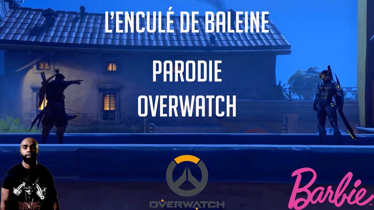 Overwatch Parodie EP:1 | L'enculé de baleine !