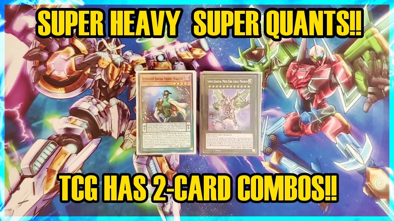 SUPERHEAVY SUPER QUANTS in the TCG!? | Deck Profile + Combos! | Yu-Gi-Oh!