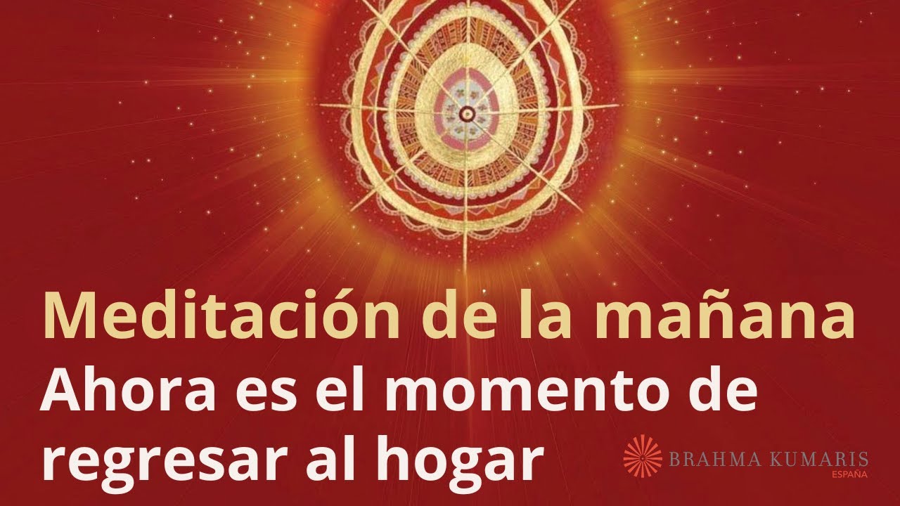 Meditación de la mañana: 