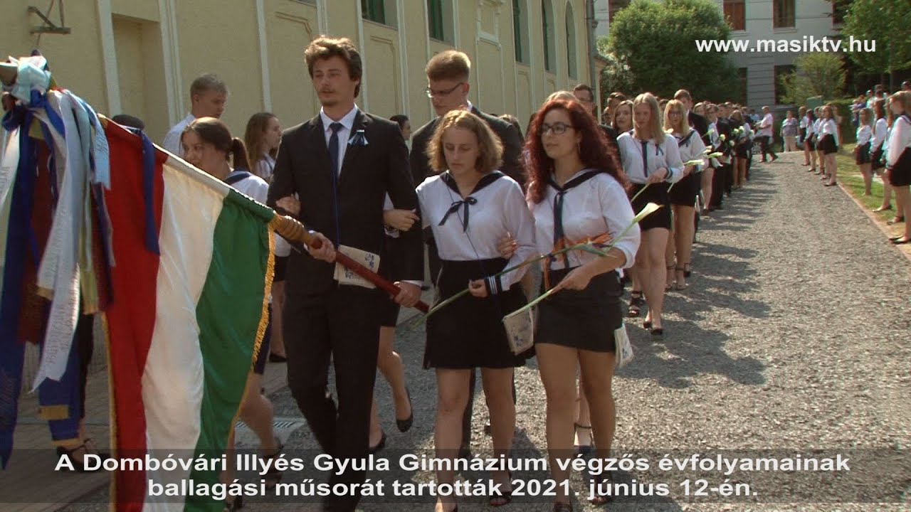 A Dombóvári Illyés Gyula Gimnázium ballagási műsora 2021. 06.12.