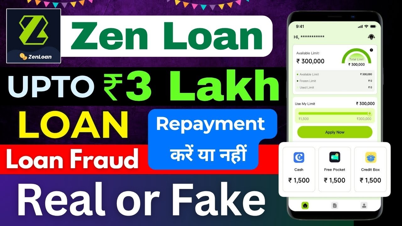 Zen loan app | Zen loan app review | Zen loan app real or fake