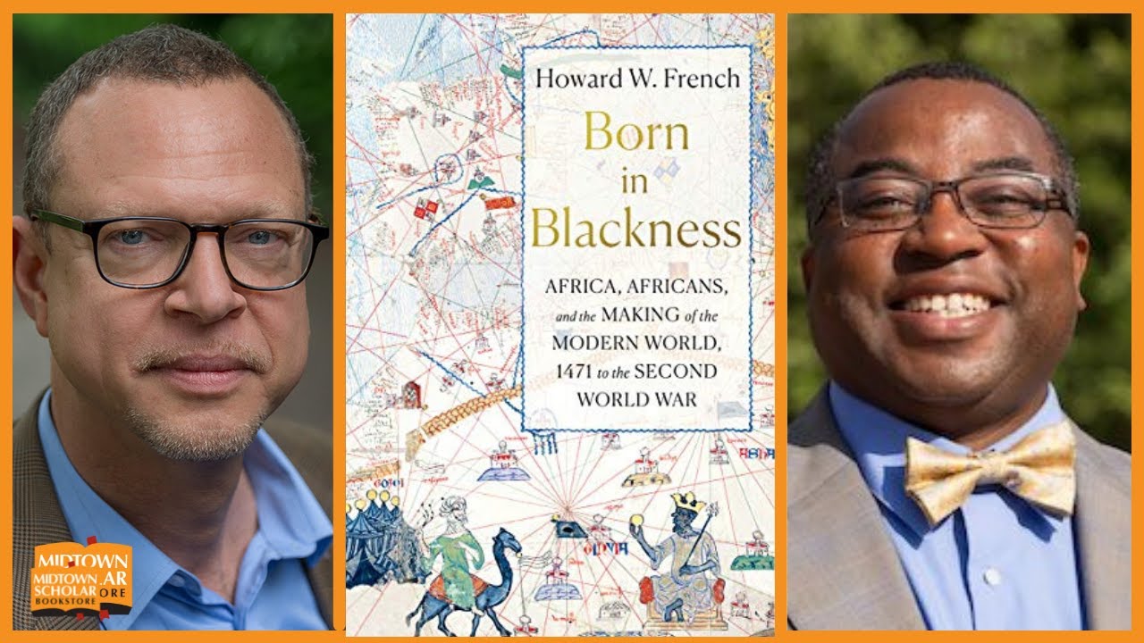 Howard French in conversation with Todd Allen: Born in Blackness