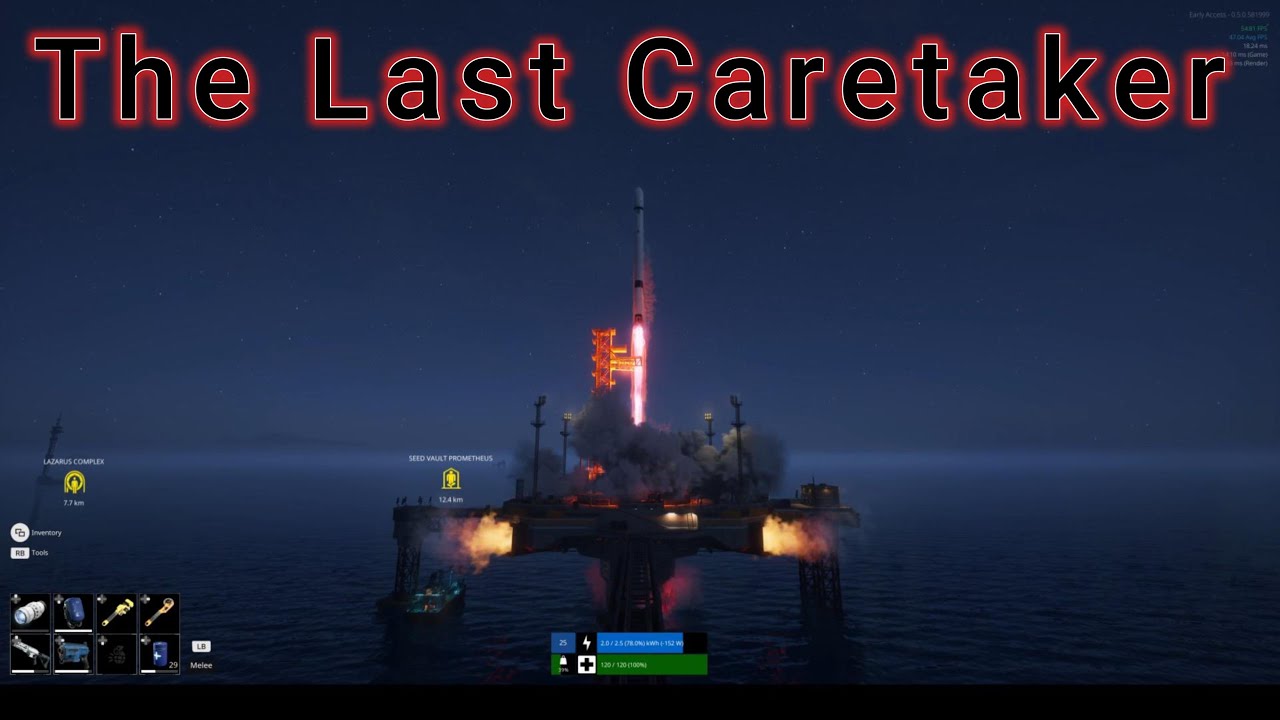 We Have Liftoff! The Last Caretaker