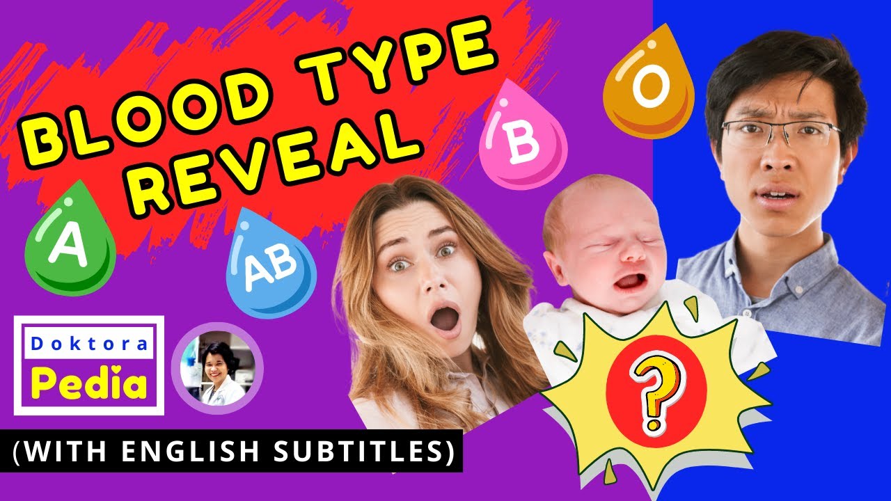 POSIBLE AT IMPOSIBLENG BLOOD TYPE NG ANAK | BLOOD TYPE NG BATA | BLOOD TYPE SA BABY | DOKTORA PEDIA