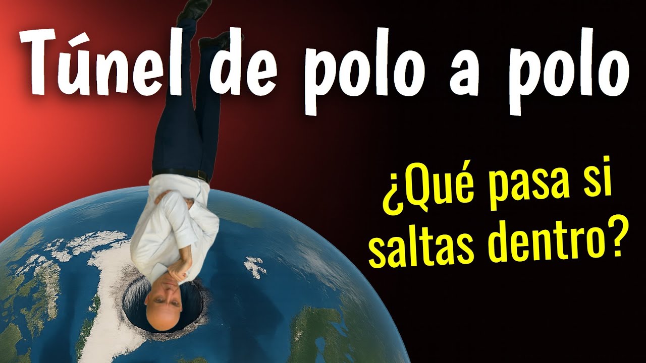 Qué pasa si salto dentro de túnel que atraviesa la Tierra. ¡La física lo predice!⚡