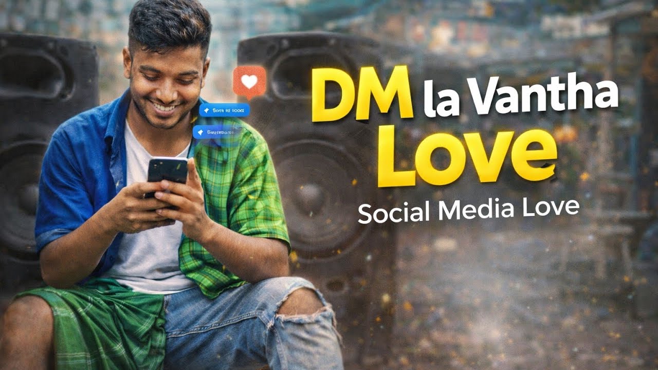 DM la Vantha Love 💬❤️ | Tamil Gaana Love Song | North Chennai Vibe | JK_Songs