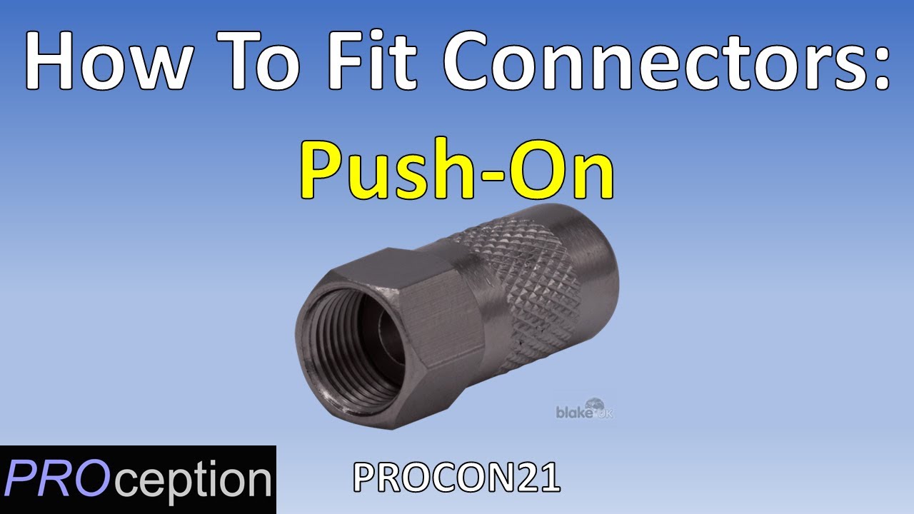 How To Fit Push-On Connectors