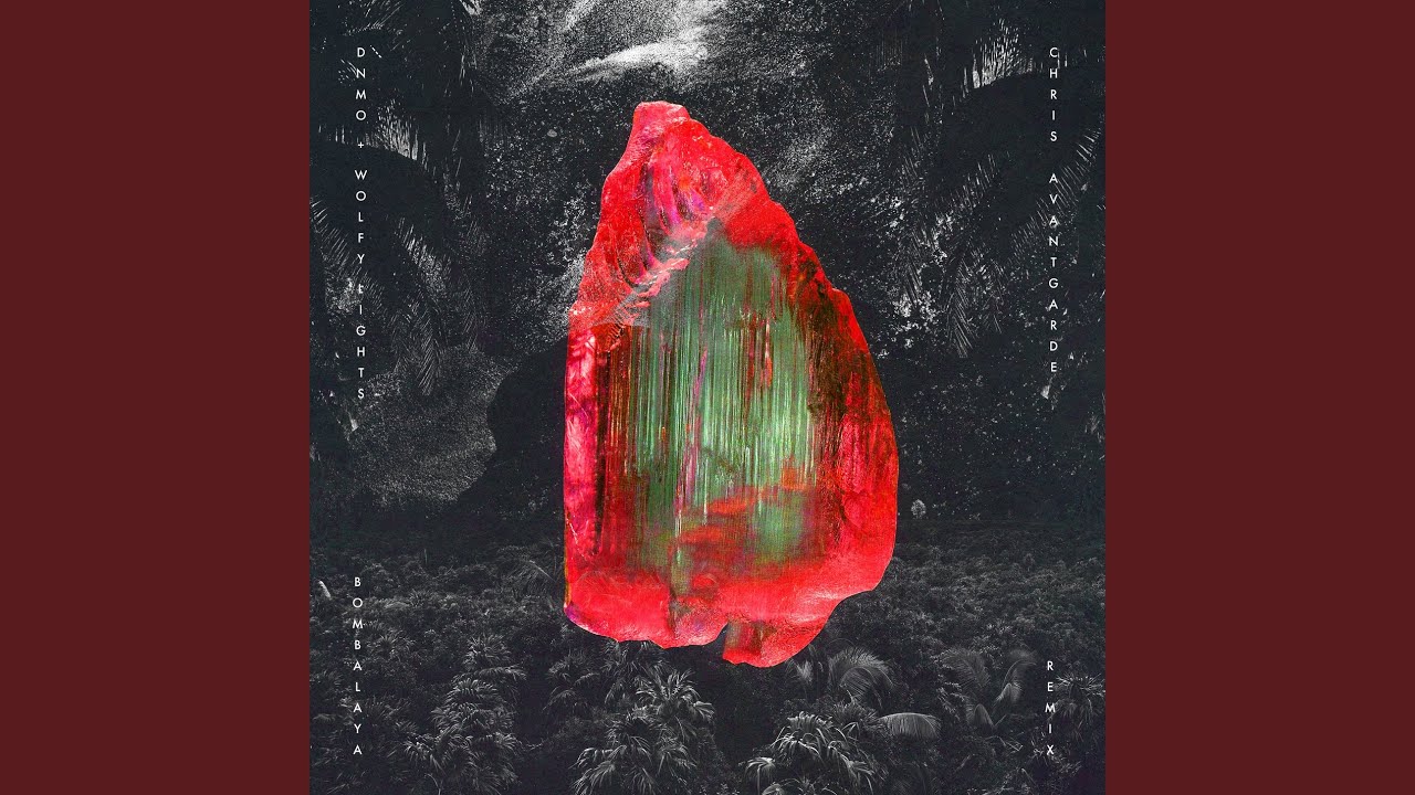 Bombalaya (Chris Avantgarde Remix)