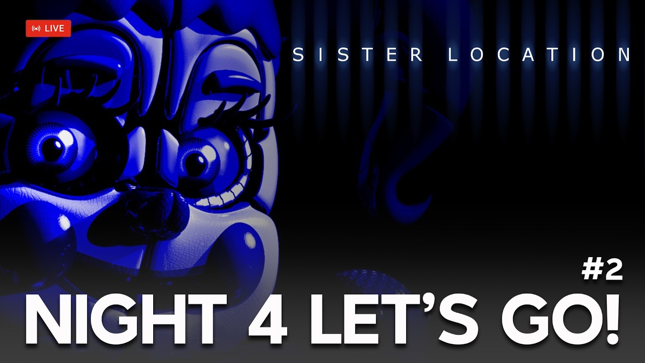 Tamat Malam Ini?? | Five Nights at Freddy's: Sister Location  #2