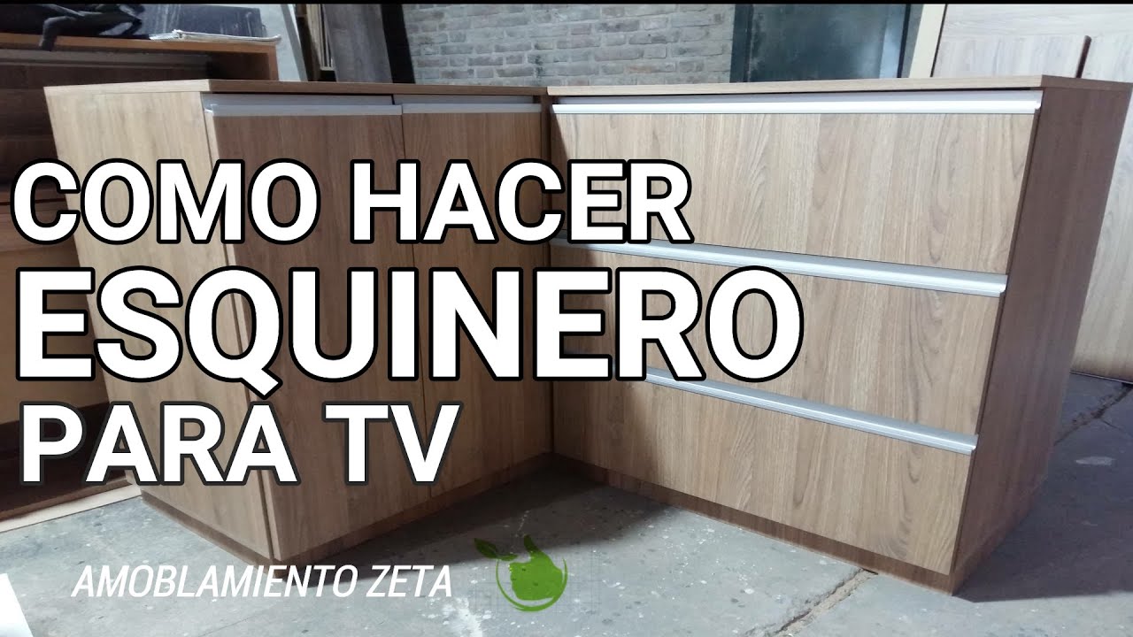 COMO HACER UN MUEBLE TV ESQUINERO