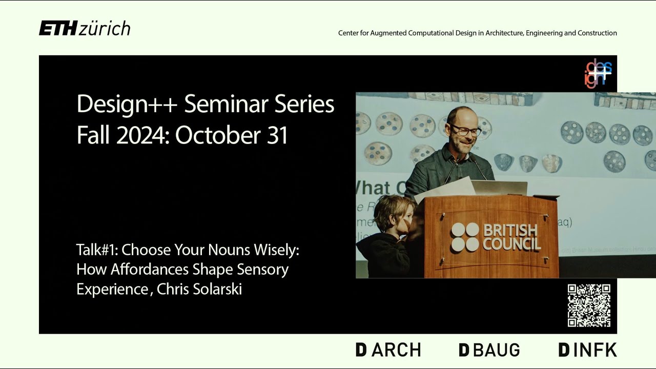 FS24 - Talk 1: Chris Solarski, Choose Your Nouns Wisely: How Affordances Shape Sensory Experience