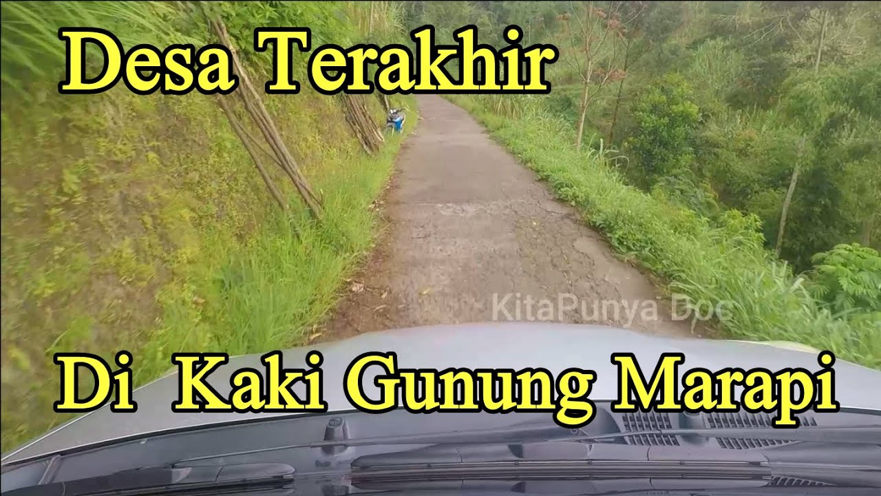 Jalan Ke Perkampungan Terakhir Di Kaki Gunung Marapi Jorong Batang Silasiah Bukik Batabuah Canduang