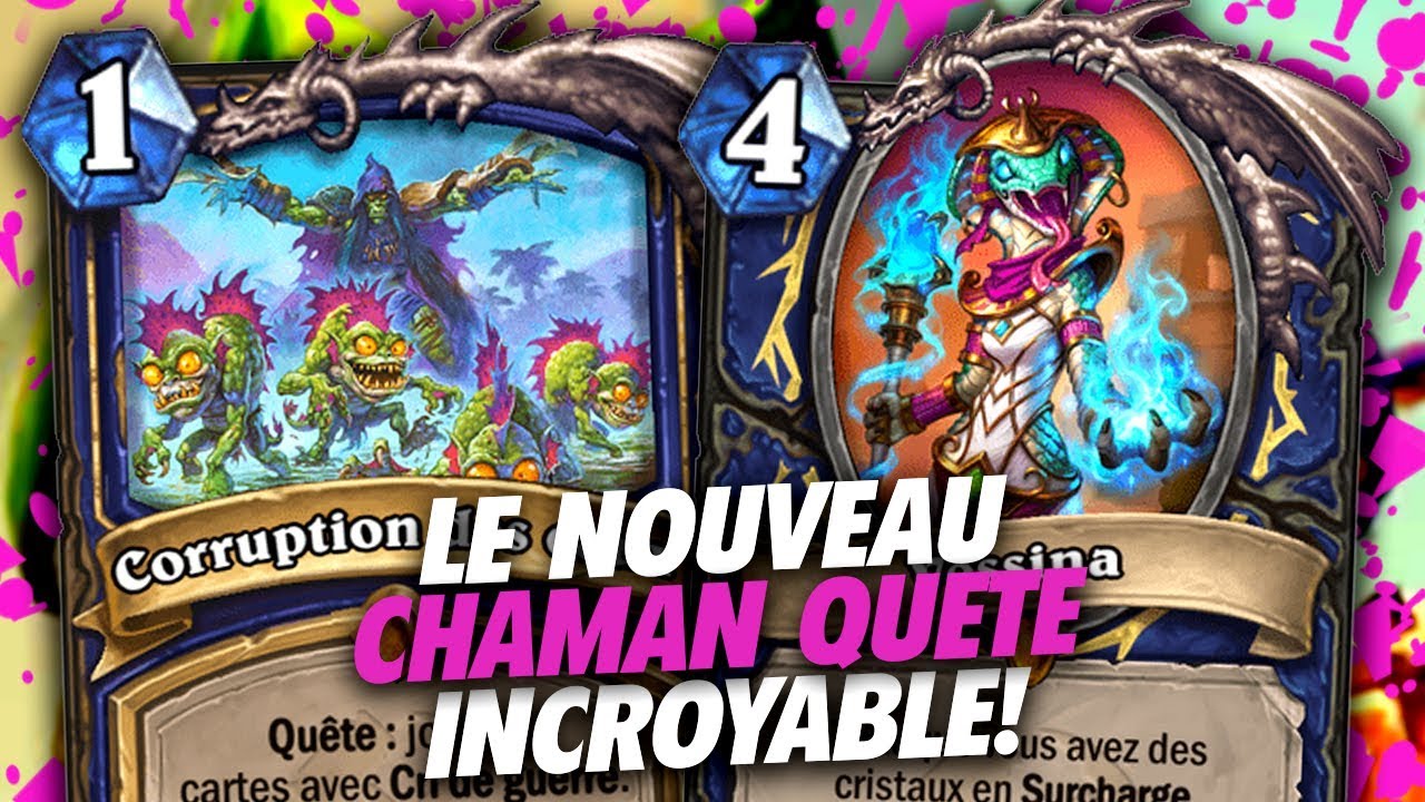 LE DECK CHAMAN QUETE AU SOMMET DE HEARTHSTONE !