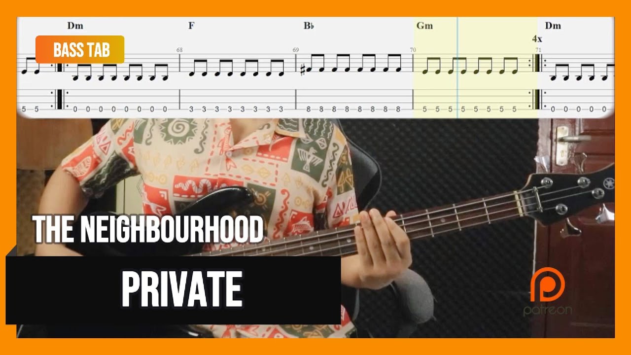 The Neighbourhood - Private (Bass Cover with Tab)