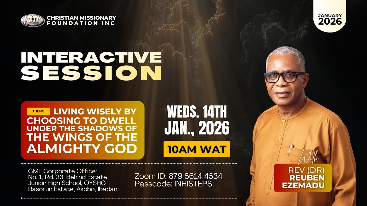 Dwelling under the Wings of the Almighty God | Interactive Session with Rev Reuben Ezemadu