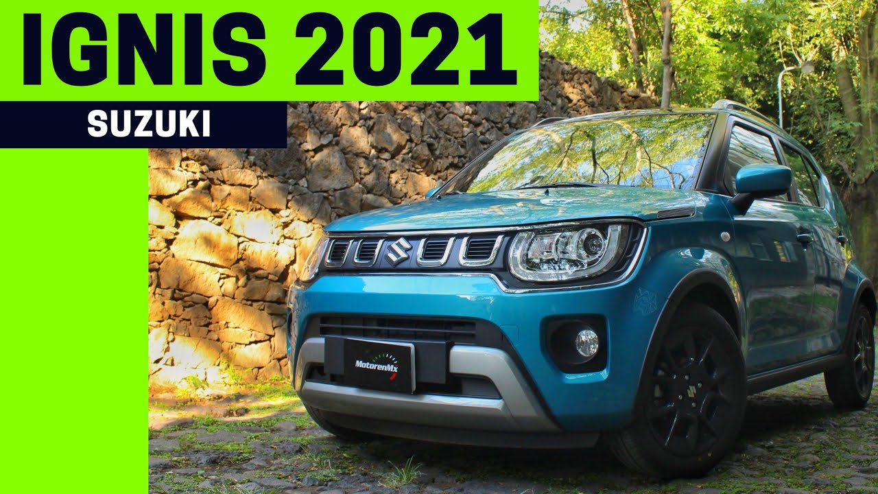 Suzuki IGNIS 2021 | De los mejores, pero faltó algo importante | Motoren Mx