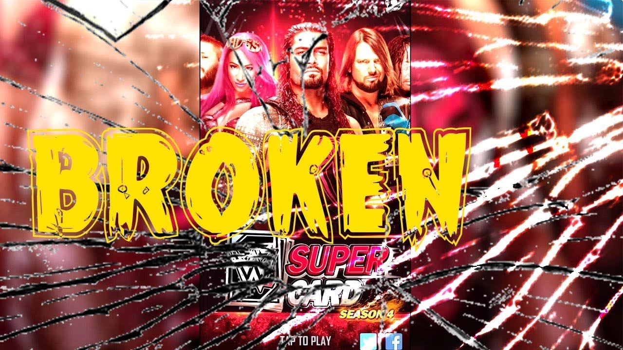 Broken WWE SuperCard SEASON 4