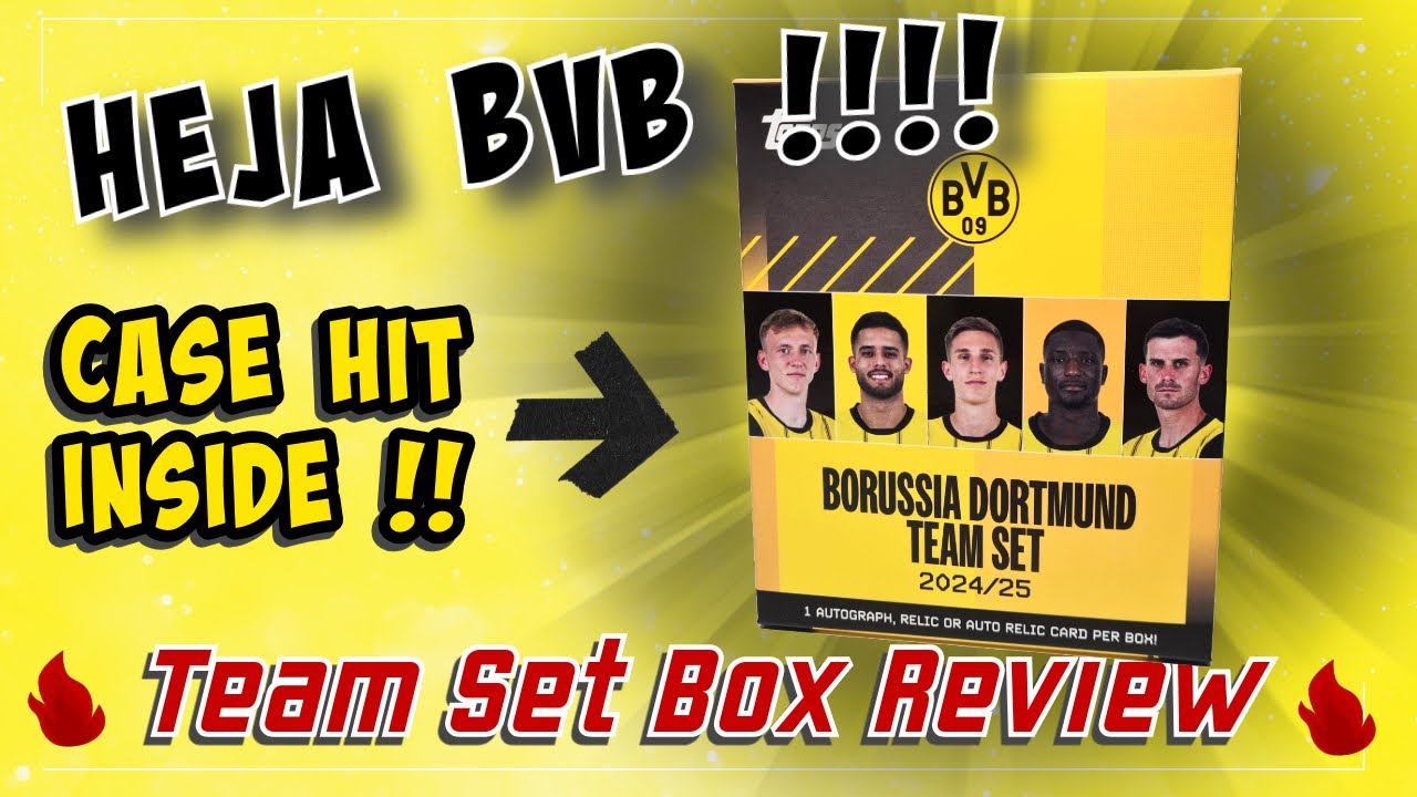 🔥 Topps Borussia Dortmund 2024/25 Team Set Review – Case Hit & Garantierte Hits! 🚀⚽