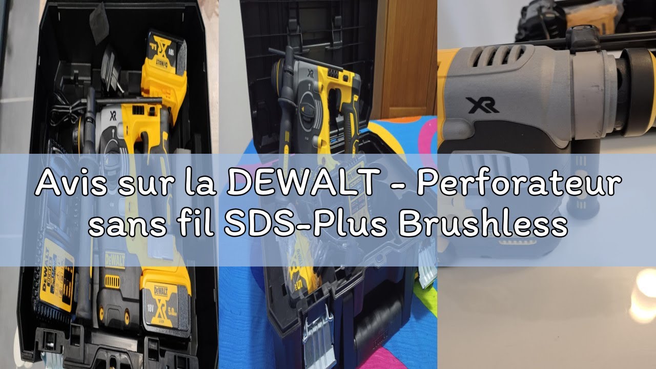 Avis sur la DEWALT - Perforateur sans fil SDS-Plus Brushless XR 18V, 24mm avec 2 batteries 5Ah, char
